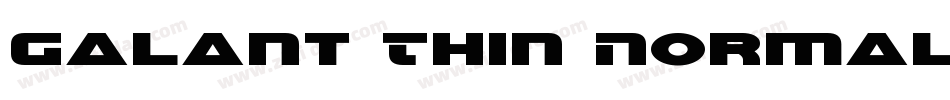 Galant Thin Normal字体转换